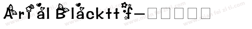 Arial Blackttf字体转换